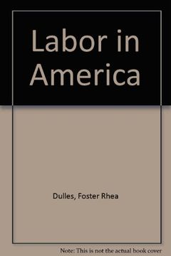 portada Labor in America: A History (in English)