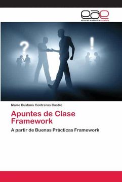 portada Apuntes de Clase Framework: A Partir de Buenas Prácticas Framework
