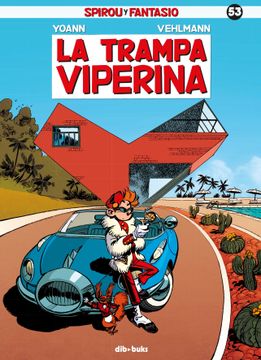 portada Spirou y Fantasio 53: La Trampa Viperina