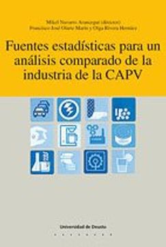 portada fuentes estadísticas para un análisis comparado de la industria de la capv (in Spanish)
