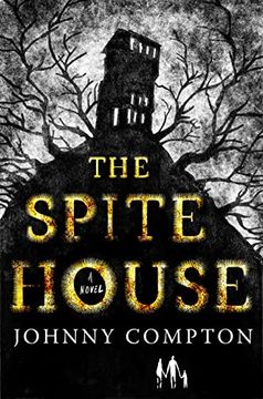portada The Spite House: A Novel (en Inglés)