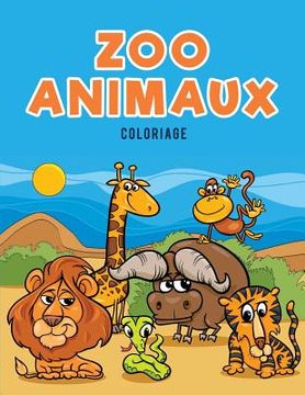portada Zoo Animaux Coloriage (en Francés)