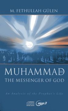 portada Muhammad, the Messenger of God: [Set of 12 Cds] by Gã¼Len, m. Fethullah [Mp3 cd ] (en Inglés)
