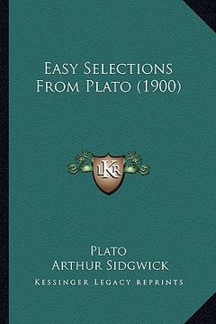 portada easy selections from plato (1900)