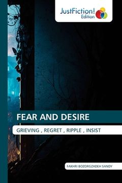 portada Fear and Desire (en Inglés)