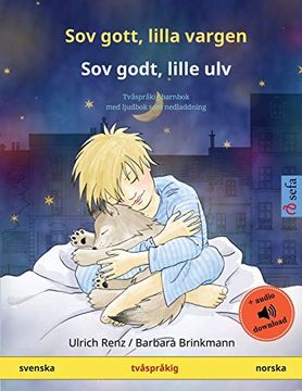 portada Sov Gott, Lilla Vargen - sov Godt, Lille ulv (Svenska - Norska): Tvåspråkig Barnbok med Ljudbok som Nedladdning (Sefa Bilderböcker på två Språk) (in Swedish)
