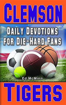 portada Daily Devotions for Die-Hard Fans Clemson Tigers (en Inglés)