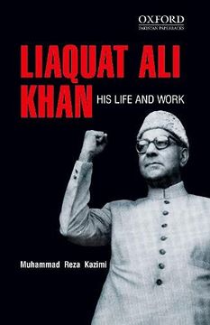 portada Liaquat ali Khan: His Life and Work (en Inglés)