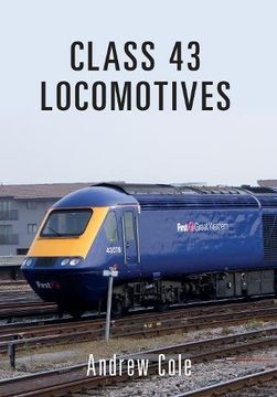 portada Class 43 Locomotives (en Inglés)