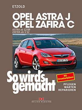portada Opel Astra j ab 12/09 Opel Zafira c ab 1/12 (en Alemán)