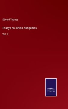 portada Essays on Indian Antiquities: Vol. II (in English)