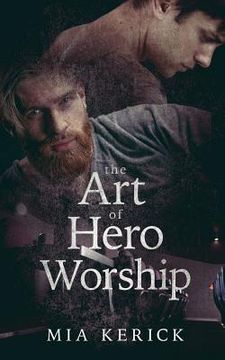 portada The Art of Hero Worship (in English)