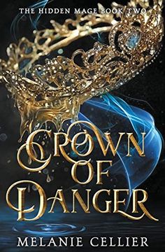 portada Crown of Danger: 2 (The Hidden Mage) (en Inglés)