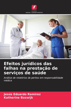 portada Efeitos Jurídicos das Falhas na Prestação de Serviços de Saúde