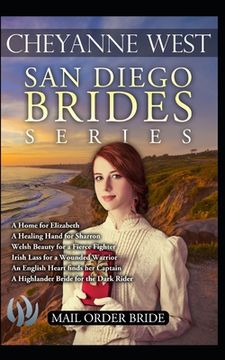 portada San Diego Brides Series: Mail Order Bride (en Inglés)