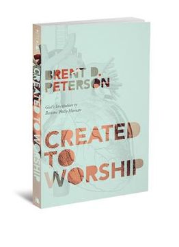 portada created to worship: god ` s invitation to become fully human (in English)