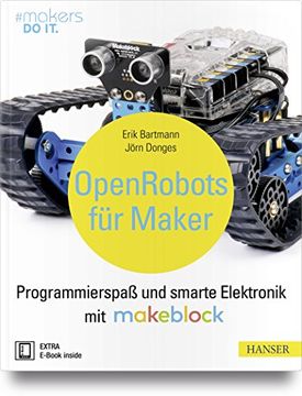 portada Open Robots für Maker: Programmierspaß und Smarte Elektronik mit Makeblock (#Makers do it) (in German)