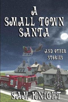 portada A Small Town Santa (in English)
