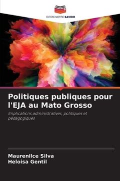 portada Politiques publiques pour l'EJA au Mato Grosso (en Francés)