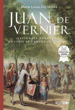 portada Juan de Vernier (Espionaje Frances en la Corte de Carlos iv 1790-1791)