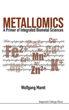 portada Metallomics: A Primer Of Integrated Biometal Sciences: A Primer of Integrated Biometal Sciences