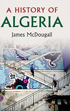 portada A History of Algeria (in English)
