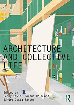 portada Architecture and Collective Life (Critiques) (en Inglés)