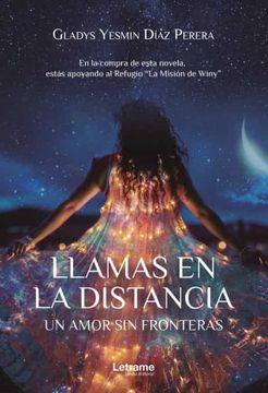 portada Llamas en la Distancia. Un Amor sin Fronteras (in Spanish)