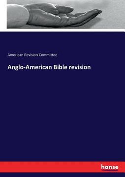 portada Anglo-American Bible revision