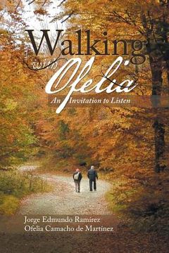 portada Walking with Ofelia: An Invitation to Listen (in English)