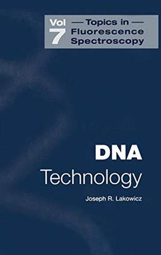 portada Topics in Fluorescence Spectroscopy, Vol. 7: Dna Technology (en Inglés)
