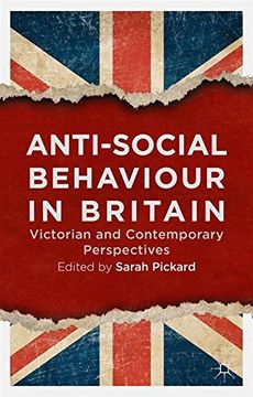 portada Anti-Social Behaviour in Britain