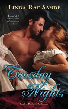 portada Tuesday Nights (The Sons of the Aristocracy) (Volume 1)