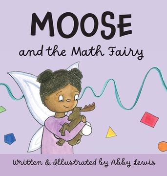 portada Moose and the Math Fairy (en Inglés)