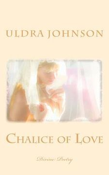 portada Chalice of Love: Divine Poetry (en Inglés)