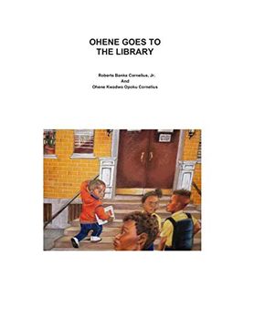 portada Ohene Goes to the Library (en Inglés)