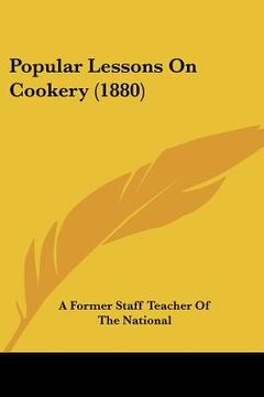 portada popular lessons on cookery (1880) (in English)