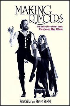 portada Making Rumours: The Inside Story of the Classic Fleetwood Mac Album (en Inglés)