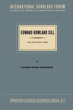 portada Edward Rowland Sill: The Twilight Poet
