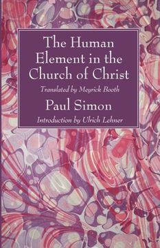 portada The Human Element in the Church of Christ (en Inglés)