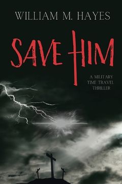 portada Save Him (en Inglés)