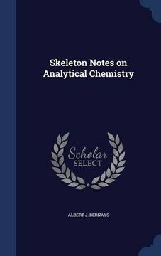portada Skeleton Notes on Analytical Chemistry