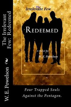 portada The Irrelevant Few: Redeemed (in English)