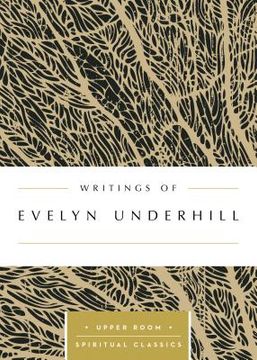 portada Writings of Evelyn Underhill (en Inglés)