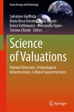 portada Science of Valuations: Natural Structures, Technological Infrastructures, Cultural Superstructures (en Inglés)