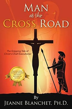 portada Man at the Cross Road: The Gripping Tale of Christ's Chief Executioner (en Inglés)