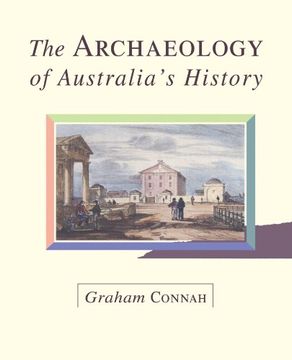 portada The Archaeology of Australia's History (en Inglés)