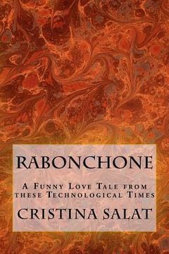portada Rabonchone: A Funny Love Tale from these Technological Times (en Inglés)