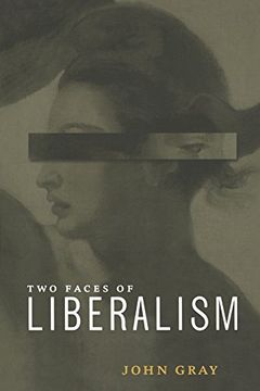 portada Two Faces of Liberalism (en Inglés)