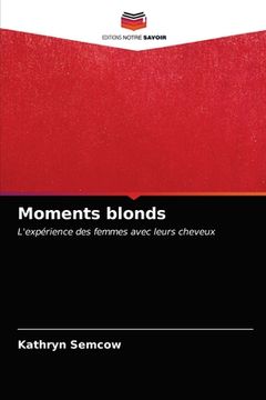 portada Moments blonds (en Francés)